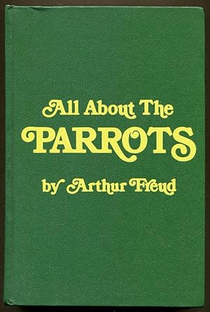 Seller image for All About The Parrots for sale by Dearly Departed Books