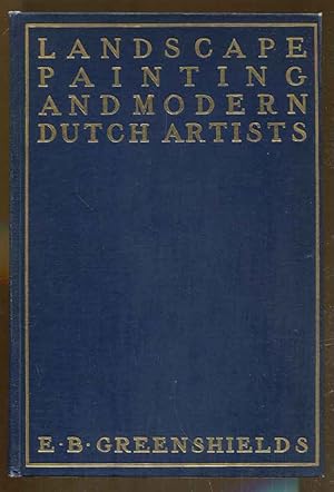 Landscape Painting and Modern Dutch Artists