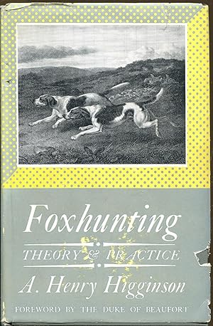Imagen del vendedor de Foxhunting: Theory & Practice a la venta por Dearly Departed Books