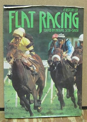 Image du vendeur pour A History of Flat Racing mis en vente par Dearly Departed Books