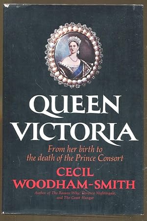 Seller image for Queen Victoria: From Her Birth t the Death of the Prince Consort for sale by Dearly Departed Books