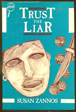 Seller image for Trust The Liar for sale by Dearly Departed Books