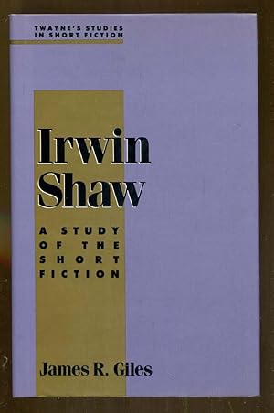 Seller image for Irwin Shaw: A Study of the Short Fiction for sale by Dearly Departed Books