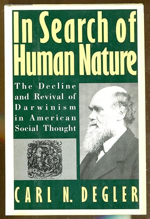 Seller image for In Search of Human Nature: The Decline and Revival of Darwinism in American Social Thought for sale by Dearly Departed Books