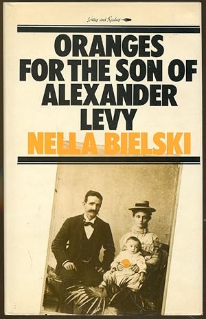 Imagen del vendedor de Oranges for the Son of Alexander Levy a la venta por Dearly Departed Books