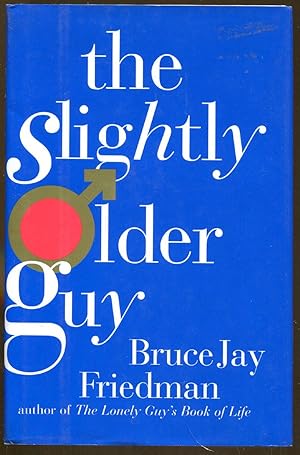 Seller image for The Slightly Older Guy for sale by Dearly Departed Books