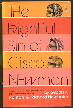 Seller image for The Frightful Sin of Cisco Newman for sale by Dearly Departed Books