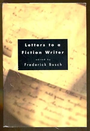 Seller image for Letters to a Fiction Writer for sale by Dearly Departed Books