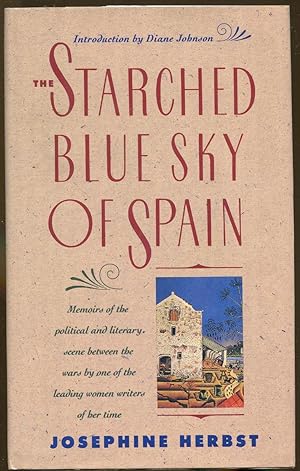 Imagen del vendedor de The Starched Blue Sky of Spain a la venta por Dearly Departed Books