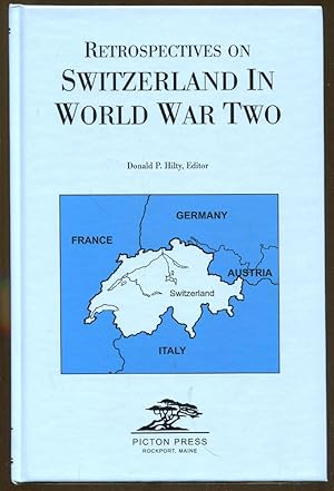 Imagen del vendedor de Retrospectives on Switzerland in World War Two a la venta por Dearly Departed Books