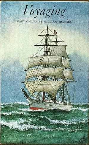 Seller image for Voyaging: Fifty Years on the Seven Seas in Sail for sale by Dearly Departed Books