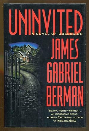 Seller image for Uninvited: A Novel of Obsession for sale by Dearly Departed Books
