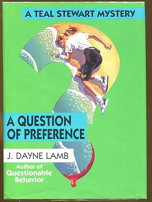 Seller image for A Question of Preference for sale by Dearly Departed Books