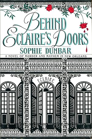 Seller image for Behind Eclaire's Doors for sale by Dearly Departed Books