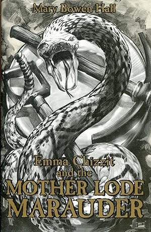 Imagen del vendedor de Emma Chizzit and the Mother Lode Marauder a la venta por Dearly Departed Books