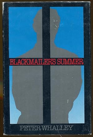 Bild des Verkufers fr Blackmailer's Summer zum Verkauf von Dearly Departed Books