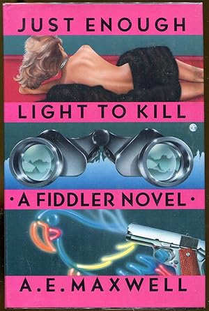 Imagen del vendedor de Just Enough Light To Kill a la venta por Dearly Departed Books
