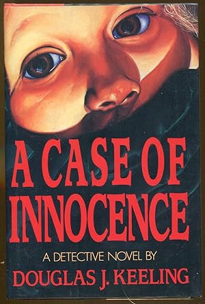 Seller image for A Case of Innocence for sale by Dearly Departed Books