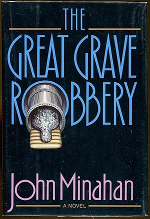 Seller image for The Great Grave Robbery for sale by Dearly Departed Books