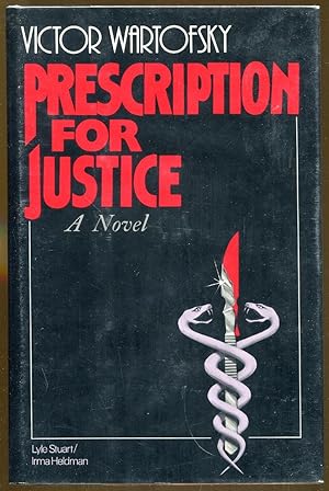 Seller image for Prescription for Justice for sale by Dearly Departed Books