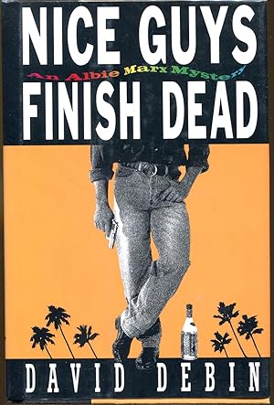 Seller image for Nice Guys Finish Dead for sale by Dearly Departed Books