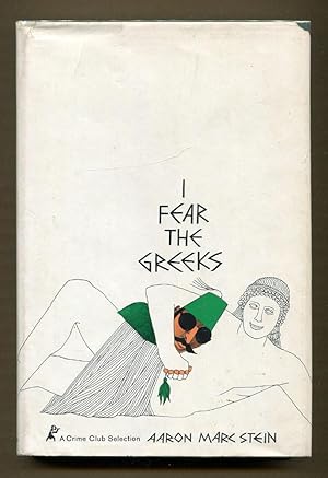 Seller image for I Fear the Greeks for sale by Dearly Departed Books