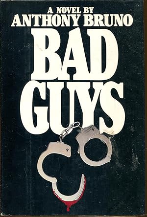 Seller image for Bad Guys for sale by Dearly Departed Books