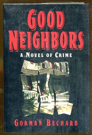 Seller image for Good Neighbors for sale by Dearly Departed Books