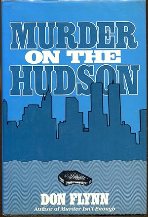 Bild des Verkufers fr Murder On The Hudson zum Verkauf von Dearly Departed Books