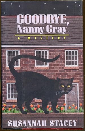 Seller image for Goodbye, Nanny Gray for sale by Dearly Departed Books