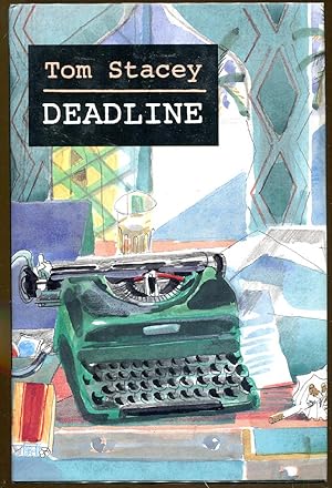 Image du vendeur pour Deadline mis en vente par Dearly Departed Books