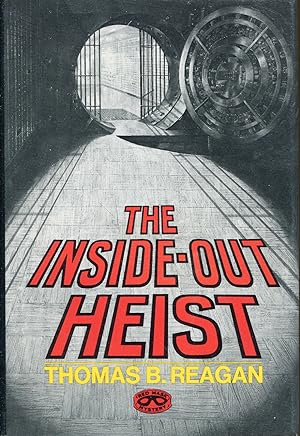 Image du vendeur pour The Inside-Out Heist mis en vente par Dearly Departed Books