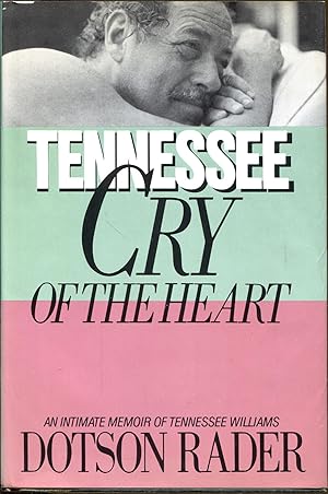 Seller image for Tennessee Cry of the Heart for sale by Dearly Departed Books