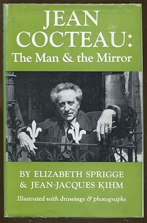 Image du vendeur pour Jean Cocteau: The Man & The Mirror mis en vente par Dearly Departed Books