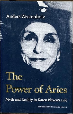 Seller image for The Power of Aries: Myth and Reality in Karen Blixen's Life for sale by Dearly Departed Books