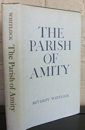 Imagen del vendedor de The Parish of Amity a la venta por The Wild Muse