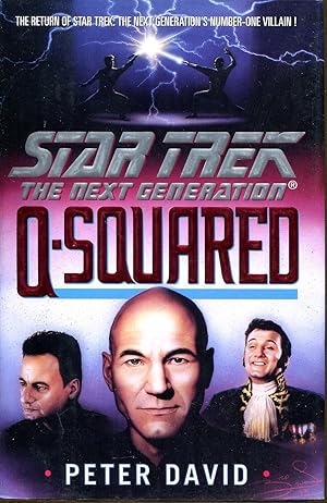 Bild des Verkufers fr Star Trek The Next Generation: Q-Squared zum Verkauf von Dearly Departed Books