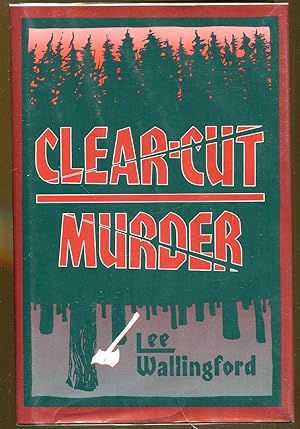 Seller image for Clear-Cut Murder for sale by Dearly Departed Books