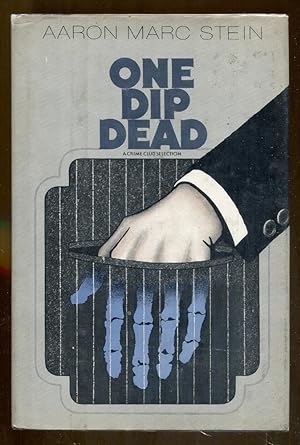 Seller image for One Dip Dead for sale by Dearly Departed Books