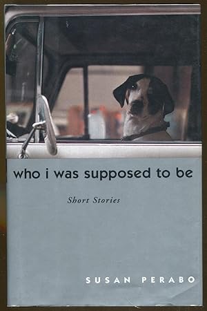 Seller image for Who I Was Supposed to Be: Short Stories for sale by Dearly Departed Books