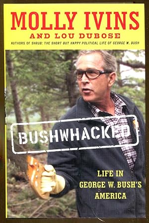 Seller image for Bushwhacked for sale by Dearly Departed Books