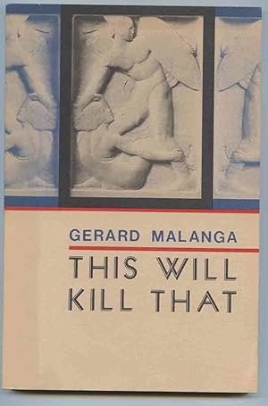 Seller image for This Will Kill That for sale by Dearly Departed Books