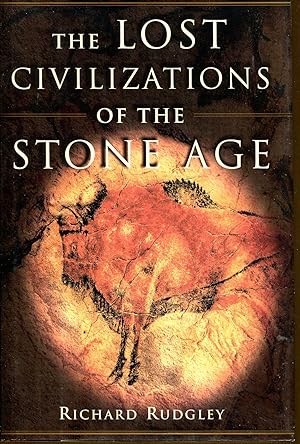 Bild des Verkufers fr The Lost Civilizations of the Stone Age zum Verkauf von Dearly Departed Books