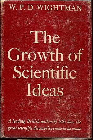 Immagine del venditore per The Growth of Scientific Ideas venduto da Dearly Departed Books