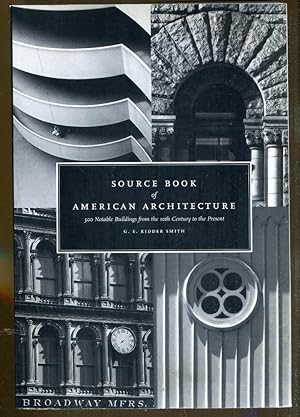Immagine del venditore per Source Book of American Architecture: 500 Notable Buildings from the 10th Century to the Present venduto da Dearly Departed Books