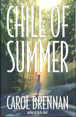 Imagen del vendedor de Chill of Summer a la venta por Dearly Departed Books