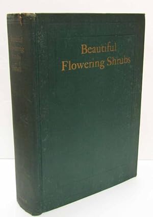 Immagine del venditore per Beautiful Flowering Shrubs venduto da Dearly Departed Books