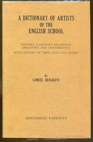 A Dictionary of Artists of the English School