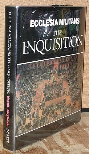 Image du vendeur pour Ecclesia Militans The Inquisition mis en vente par Dearly Departed Books