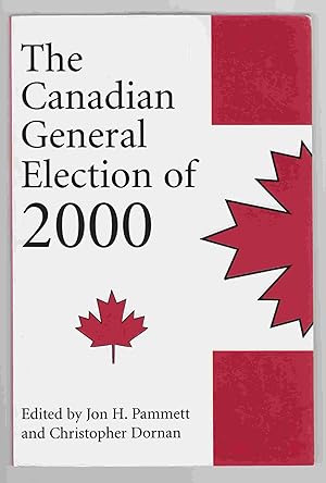 Imagen del vendedor de The Canadian General Election of 2000 a la venta por Riverwash Books (IOBA)